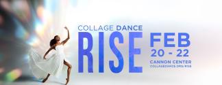 Collage Dance Collective: RISE