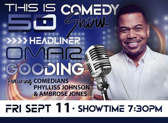 Omar Gooding headlines the “This Is 50! Comedy Show” with Phylliss Johnson and Ambrose Jones at the Cannon Center for the Performing Arts on September 11, 2026.